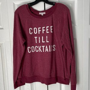 Coffee Till Cocktails Pullover- XL